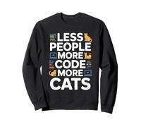 Moins de Gens Plus de Code Plus de Chats Programmeur Sweatshirt