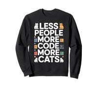 Moins de Gens Plus de Code Plus de Chats Programmeur Sweatshirt