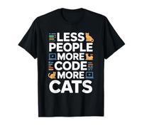 Moins de Gens Plus de Code Plus de Chats Programmeur T-Shirt