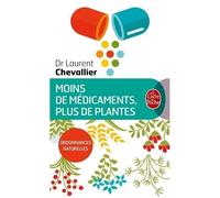 Moins De Médicaments, Plus De Plantes