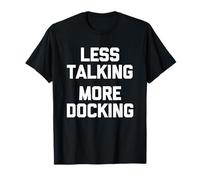 Moins de Parler (Plus d'amarrage) - Dire drôle Gay Pride Men Gay T-Shirt