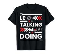 Moins de Parler Plus Faire Une Motivation Minimaliste Hustle T-Shirt