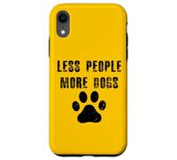 Moins de personnes, plus de chiens, chiots et chiens, amour Coque pour iPhone XR