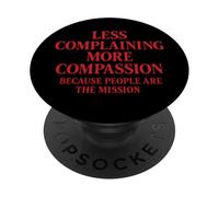 Moins de plainte, Plus de Compassion Citation chrétienne La Bible PopSockets PopGrip Adhésif