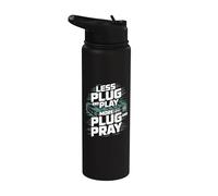 Moins de Plug and Play, plus de plaisir Plug and Pray Stainless Steel Insulated Water Bottle