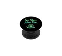Moins de Stress Plus de Flux Yoga Méditation Citation de PopSockets PopGrip Adhésif
