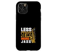 Moins de Stress, Plus de Jazz, Saxophone drôle Coque pour iPhone 11 Pro