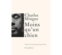 Moins qu'un chien