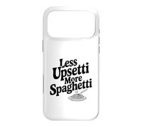 Moins Upsetti More Spaghetti Pasta Lover Humour Coque pour iPhone 17 Pro Max
