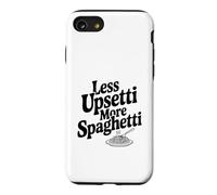 Moins Upsetti More Spaghetti Pasta Lover Humour Coque pour iPhone SE (2020) / 7/8