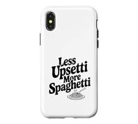 Moins Upsetti More Spaghetti Pasta Lover Humour Coque pour iPhone X/XS