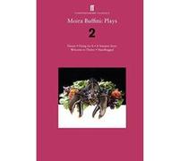 Moira Buffini: Plays 2: Dinner: Dying for It: A Vampire Story: Welcome to Thebes: Handbagged - [Version Originale] Inconnu (Auteur)