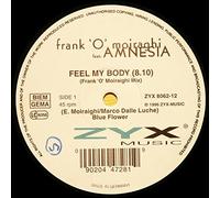 Moiraghi, Frank "O" - Feel My Body
