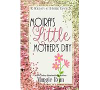 Moira's Little Mother's Day