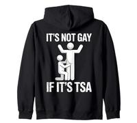 Mois de la fierté LGBT Gay | Humour de sécurité de l'aéroport TSA non gay Sweat à Capuche
