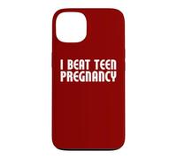 Mois de la prévention de la Grossesse chez Les Adolescentes - I Beat Teen Pregnancy Coque pour iPhone 13