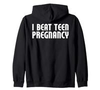 Mois de la prévention de la Grossesse chez Les Adolescentes - I Beat Teen Pregnancy Sweat à Capuche
