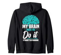 Mois de sensibilisation à la tourette Mon cerveau Syndrome de la tourette Sweat à Capuche