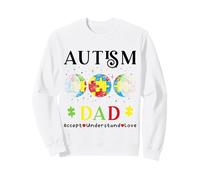 Mois de Sensibilisation à l'Autisme chez Les pères : Accepter, Comprendre Sweatshirt