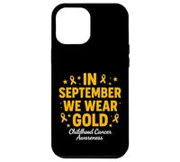 Mois de Sensibilisation au Cancer chez l'enfant Coque pour iPhone 12 Pro Max