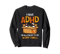 Mois de Sensibilisation au TDAH Cat I'm Allowed to Do Weird Things Sweatshirt