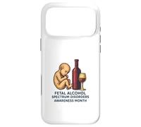 Mois de Sensibilisation aux Troubles du Spectre de l'alcoolisation fœtale (TCAF) Coque pour iPhone 17 Pro Max
