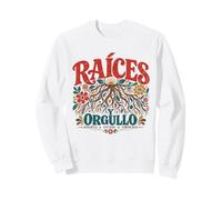 Mois du Patrimoine hispanique Culture Latino Raíces y Orgullo Sweatshirt
