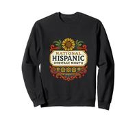 Mois National du Patrimoine hispanique Sweatshirt