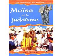 Moïse Et Le Judaïsme