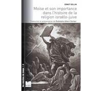 Moïse et son importance dans l'histoire de la religion israélo-juive