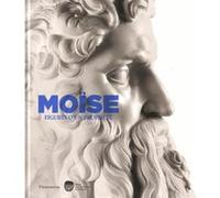 Moïse. Figures d'un prophète – Flammarion
