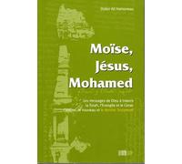 Moïse, Jésus et Mohammad