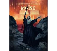 Moïse - Tome 02 - Elie Chouraqui - Glénat - cartonné - Bande dessinée