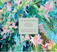 Moisès Fernandez Via - Les Mains Nues, Oeuvres pour Piano