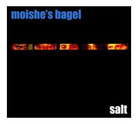 Moishe's Bagel - Salt [Import]