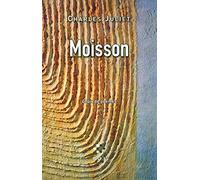 Moisson - Choix De Poèmes