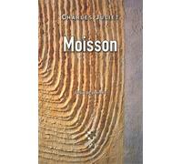 Moisson Choix de poèmes - Charles Juliet - P.o.l. - broché - Poésie