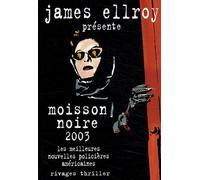 Moisson noire 2003 : Les meilleures nouvelles policières américaines