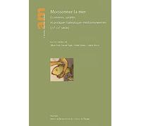 Moissonner la mer : Economies, sociétés et pratiques halieutiques méditerranéennes (XVe-XXIe siècle)