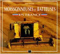 Moissonneuses et batteuses en France