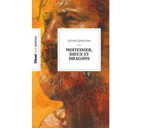 Gérard Janichon – Moitessier, Dieux et Dragons – Guide – Poche