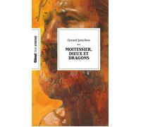 Gérard Janichon – Moitessier, Dieux et Dragons – Guide – Poche
