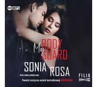 Mój bodyguard - Sonia Rosa (livre audio en polonais)