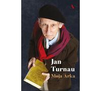 Moja Arka - Jan Turnau (livre en polonais)