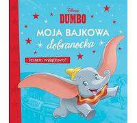 Moja bajkowa dobranocka Jestem wyjątkowy! Disney Dumbo