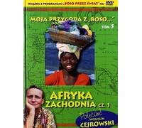 Moja przygoda z Boso...` Volume 5. Afryka Zachodnia cz. 1 (livret DVD) - Sławomir Makaruk (Literatur, Reisen auf Polnisch)