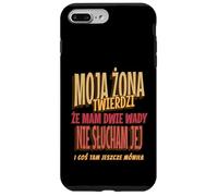 Moja Zona Twierdzi Funny Polish Husband Joke Marriage Humor Coque pour iPhone 7 Plus/8 Plus