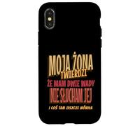 Moja Zona Twierdzi Funny Polish Husband Joke Marriage Humor Coque pour iPhone X/XS