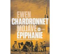 Mojave épiphanie Une histoire secrète du programme spatial américain - Ewen Chardronnet - Inculte-Derniere Marge - broché - Etude