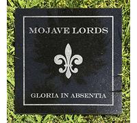 MOJAVE LORDS - Gloria In Absentia [Vinyl LP]